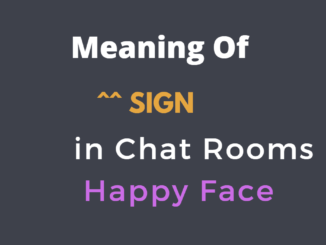 meaning of ^^ sign in chat rooms